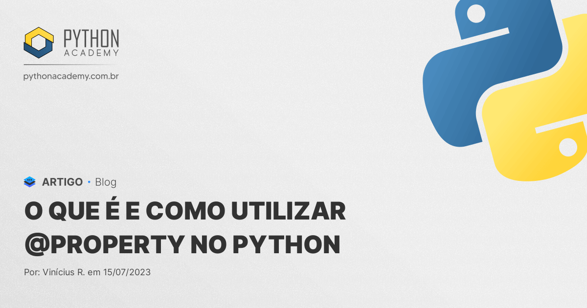 O que é e como utilizar @property no Python